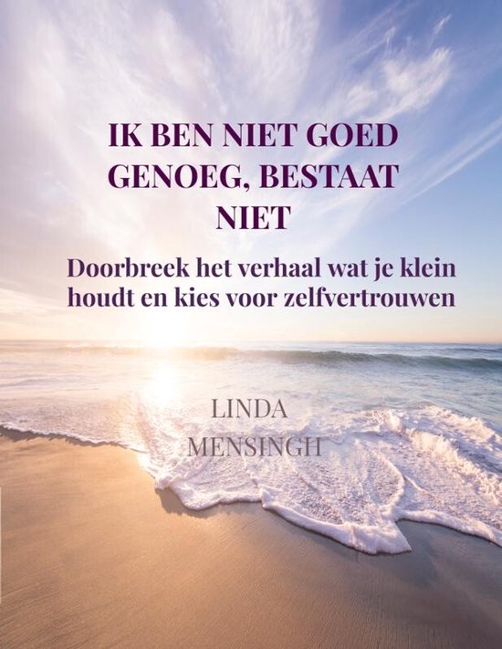 Ik ben niet goed genoeg, bestaat niet - cover