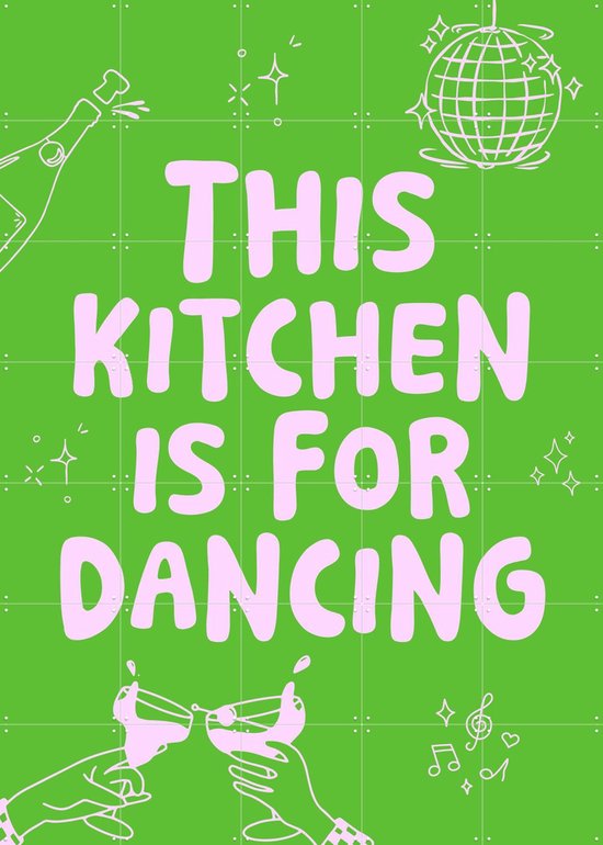 IXXI Cette cuisine est faite pour danser - vert, Ohkimiko & Various - 100 x 140 cm - Système d'accrochage inclus - Grande décoration murale et affiches - Typographie, Ludique