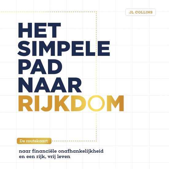Het simpele pad naar rijkdom - cover