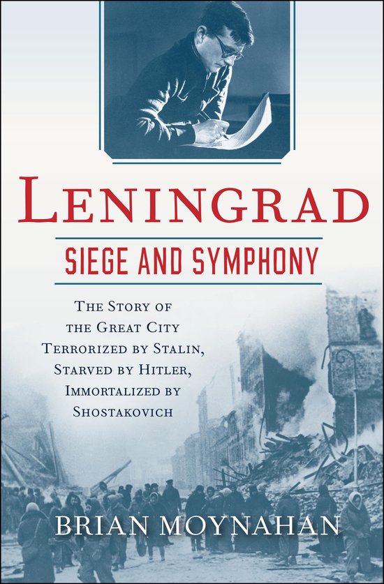 Leningrad: Siege and Symphony - cover