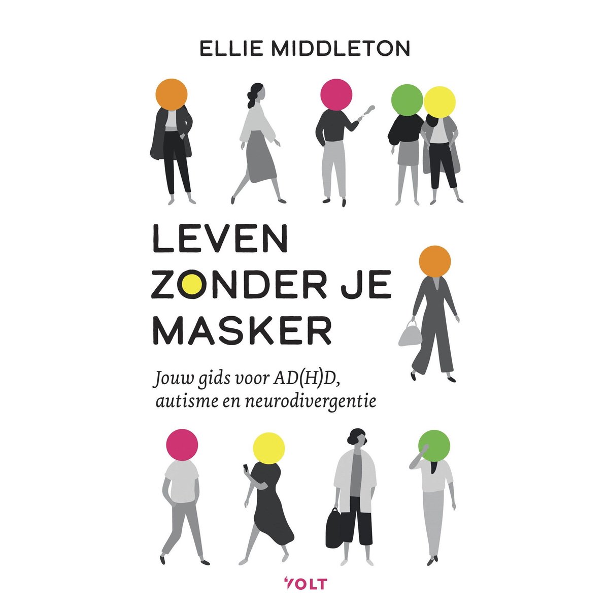 Omslag van Leven zonder je masker