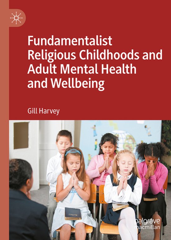 Fundamentalist Religious Childhoods and Adult Mental Health  ... - cover