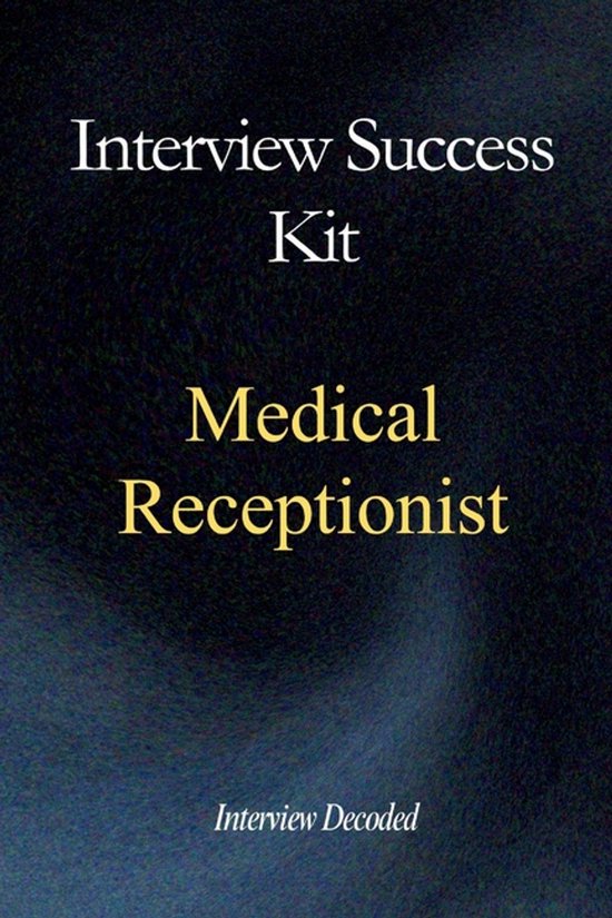 Medical Receptionist & GP Administrator Interview Success Ki ... - cover
