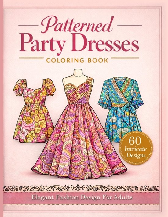 Elegant Patterned Dresses Coloring Book - cover