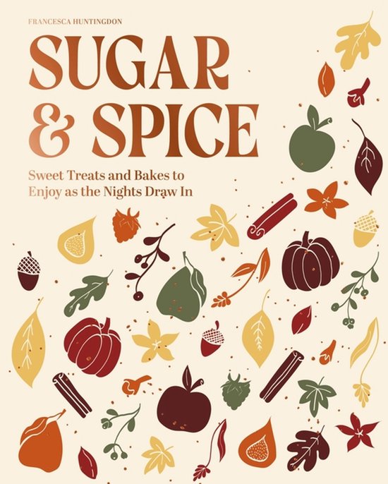 The Sugar And Spice Cookbook - cover