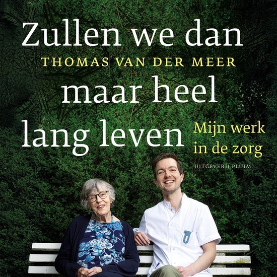 Zullen we dan maar heel lang leven - cover