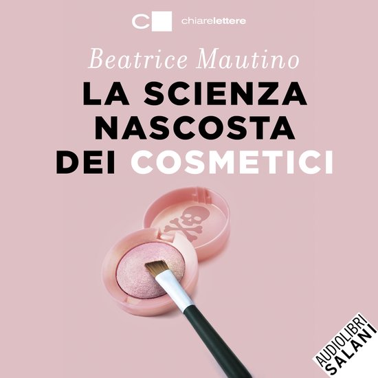 La scienza nascosta dei cosmetici - cover