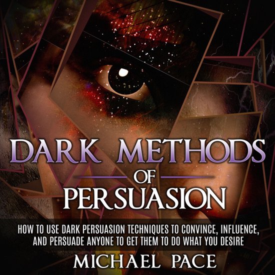 Dark Methods Of Persuasion - cover