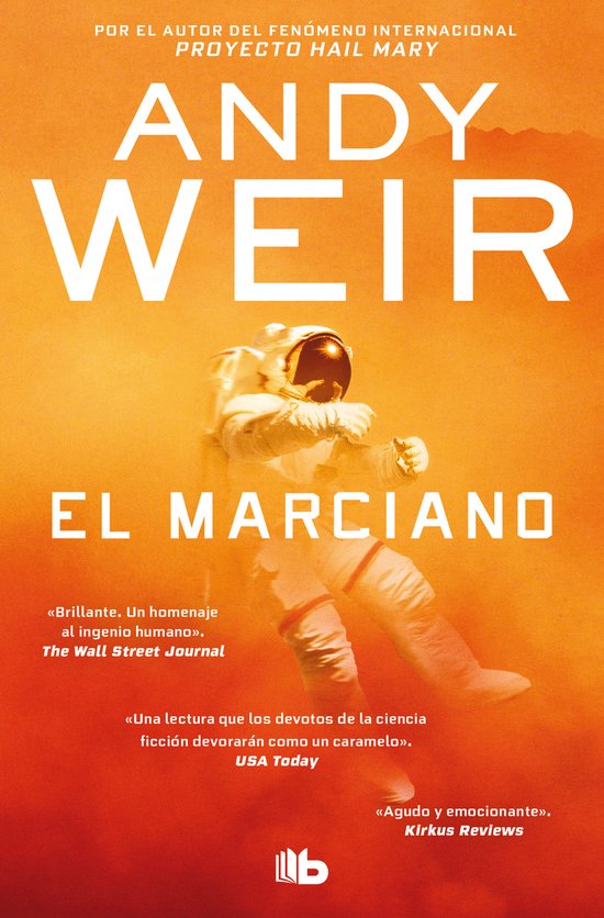 Couverture du livre 'El Marciano' d'Andy Weir, avec un astronaute dans un environnement orangé et brumeux.