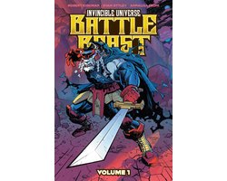 Invincible- Invincible Universe: Battle Beast Vol. 1