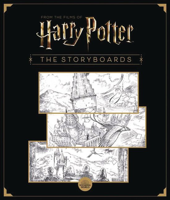 Boekomslag: Harry Potter: The Storyboards. Vier zwart-wit storyboardillustraties van de torens van Hogwarts en vliegende wezens, met "FROM THE FILMS OF Harry Potter" en "THE STORYBOARDS".