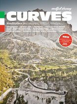 CURVES Norditalien, magazine met schilderachtige bergpassen en kronkelende wegen, met "soulful driving" en "NEU NEUE ROUTE" in rode cirkel.