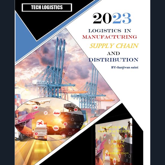 Logistics in Manufacturing, Supply Chain, and Distribution - cover