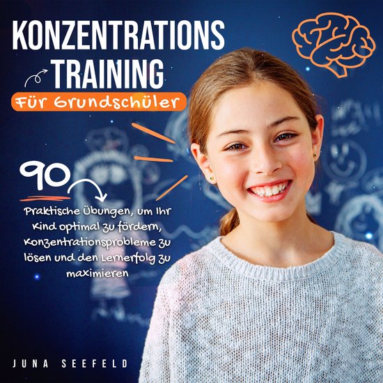 Konzentrationstraining für Grundschüler: 90 praktische Üb ... - cover
