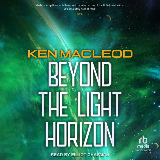 Boekomslag van Ken MacLeod's Beyond the Light Horizon, met een groene nevel en een planeet.