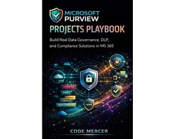 Microsoft Purview Projects Playbook