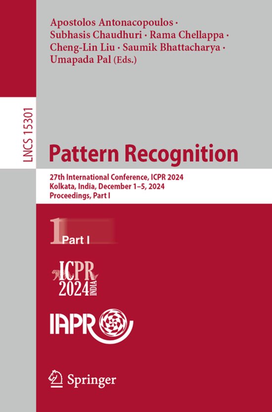 Lecture Notes in Computer Science15301- Pattern Recognition ...