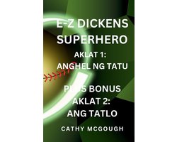 E-Z Dickens- E-Z Dickens Superhero Aklat 1 at 2 Tagalog Edition E-Z Dickens Series