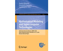Communications in Computer and Information Science2363- Mathematical Modeling and Supercomputer Technologies