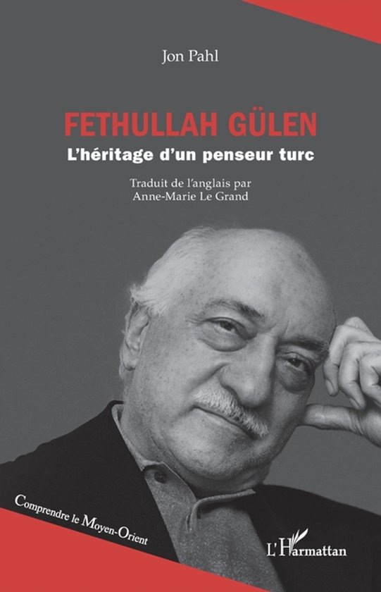 Boek 'Fethullah Gülen: L'héritage d'un penseur turc' met portret van Fethullah Gülen.