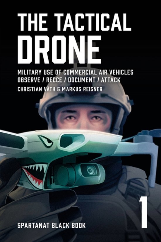 Spartanat Black Book-The Tactical Drone - cover