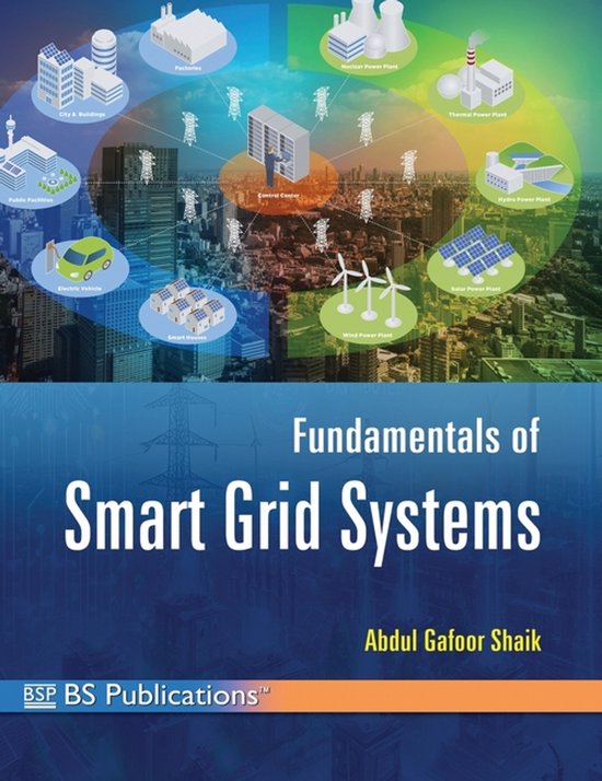 Fundamentals of Smart Grid Systems, Abdul Gafoor Shaik | 9789349562059 ...