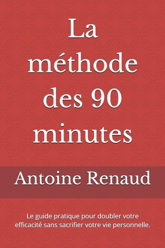 La méthode des 90 minutes - cover