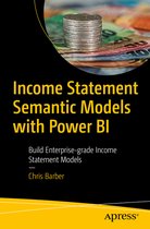 Boek 'Income Statement Semantic Models with Power BI' van Chris Barber. Een stapel munten ligt bovenop bankbiljetten.