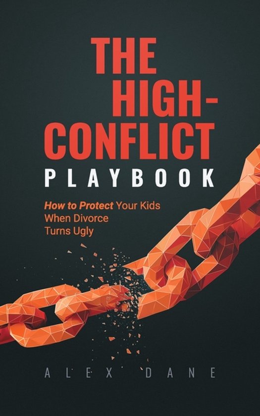 The High-Conflict Playbook - cover