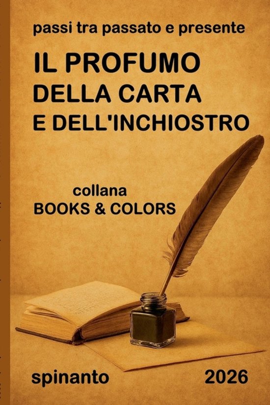 Books & Colors-IL PROFUMO DELLA CARTA E DELL'INCHIOSTRO pass ... - cover