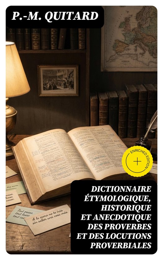 Dictionnaire étymologique, historique et anecdotique des pr ... - cover