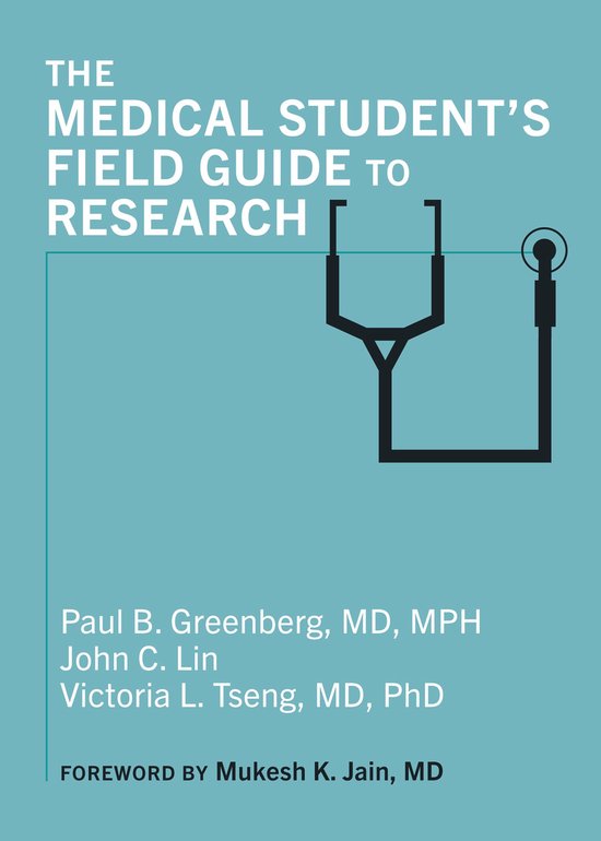 The Medical Student's Field Guide to Research - cover