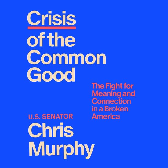 Crisis of the Common Good - cover