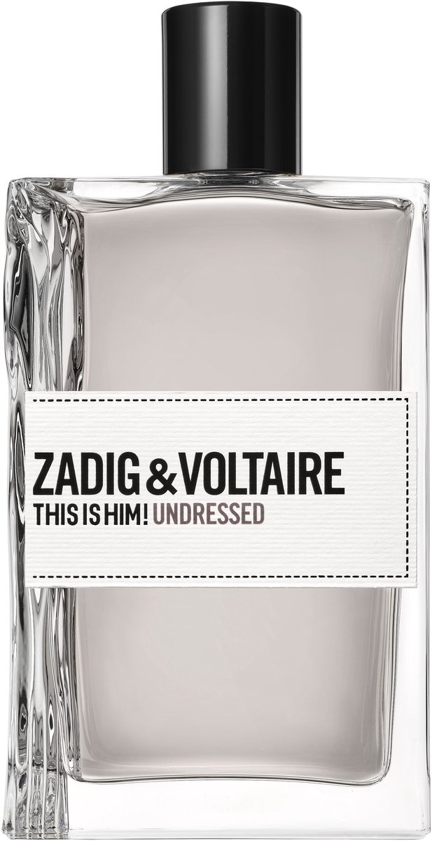 Zadig&voltaire Undressed Eau De Toilette Zadig&voltaire - This Is Him! Undressed Eau De Toilette - 100 ML