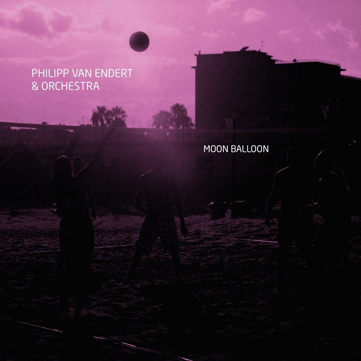 Philipp van Endert & Deutsches Filmorchester Babelsberg - Moon Balloon