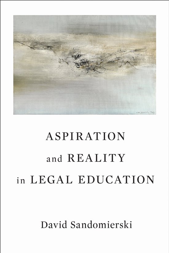 Aspiration and Reality in Legal Education - cover