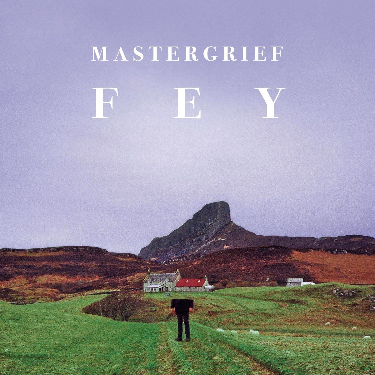 Mastergrief - Fey