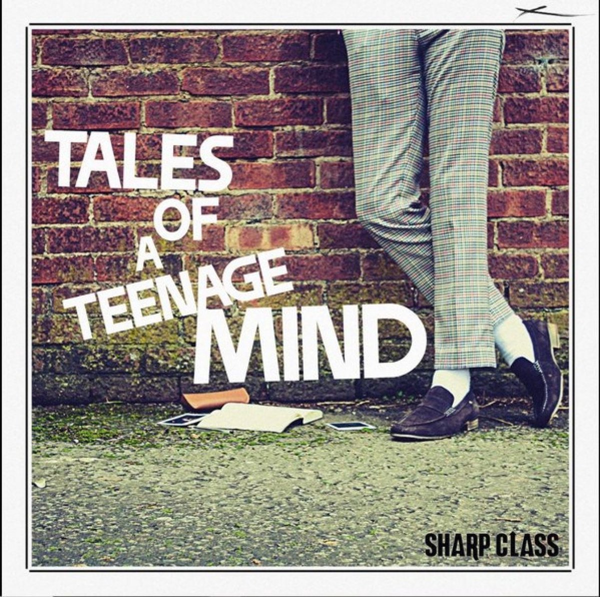 Sharp Class - Tales Of A Teenage Mind (7" Single)