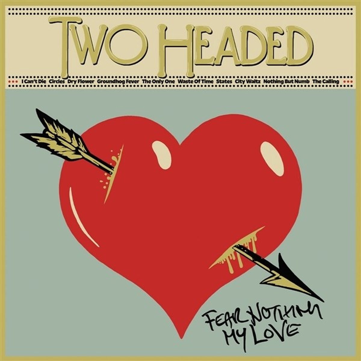 Two Headed - Fear Nothing (LP) (Coloured Vinyl)