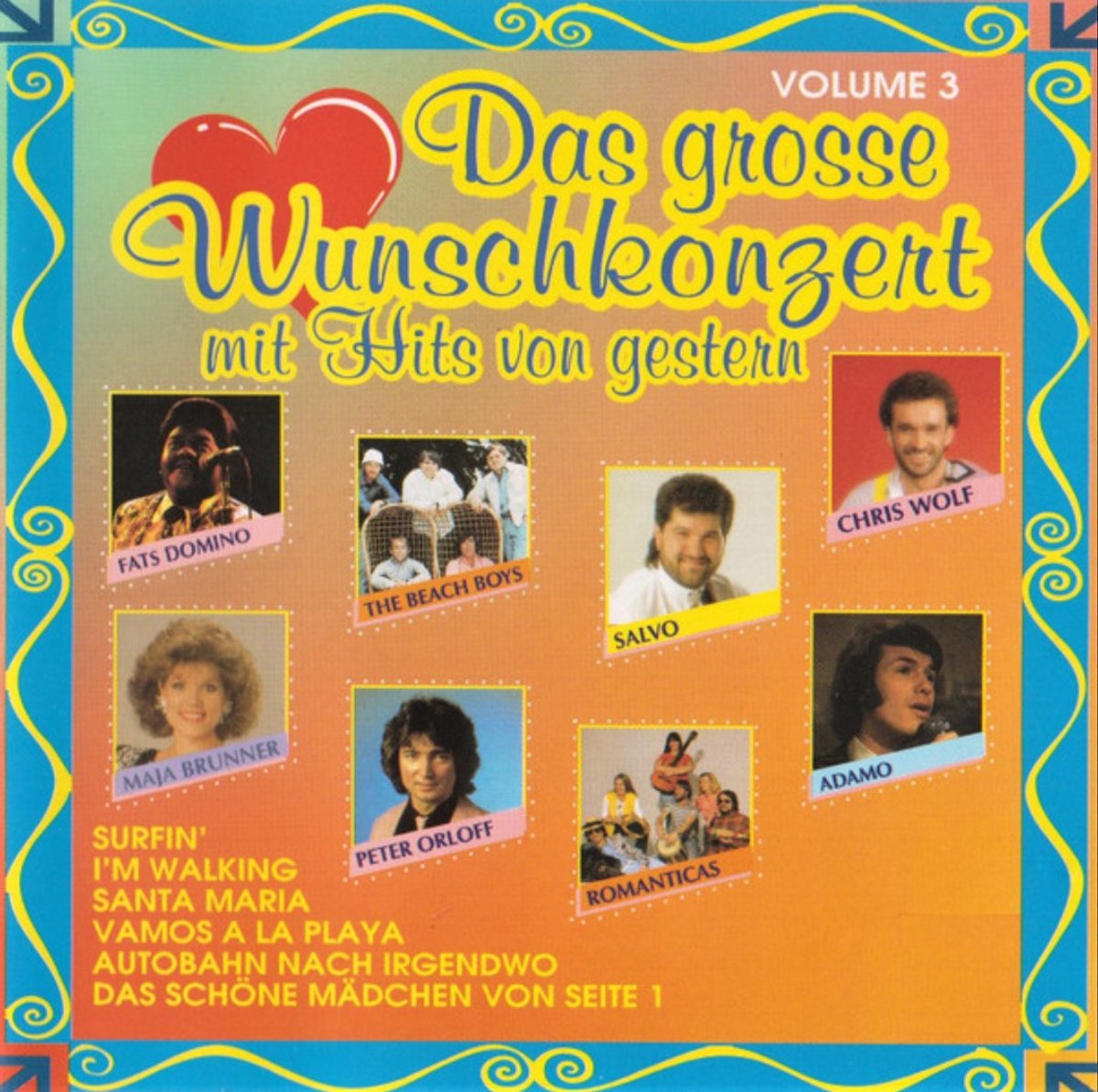 Das Grosse Wunschkonzert Mit Hits Von Gestern - Volume 3