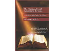 The Miseducation of Interpreting the Bible