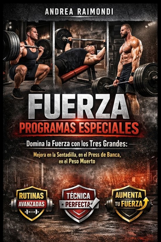 Fuerza Programas Especiales. Domina la Fuerza con los Tres G ... - cover