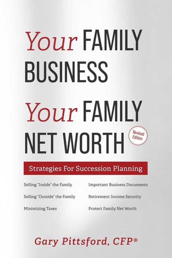 Your Family Business, Your Net Worth (Revised 2023) - cover
