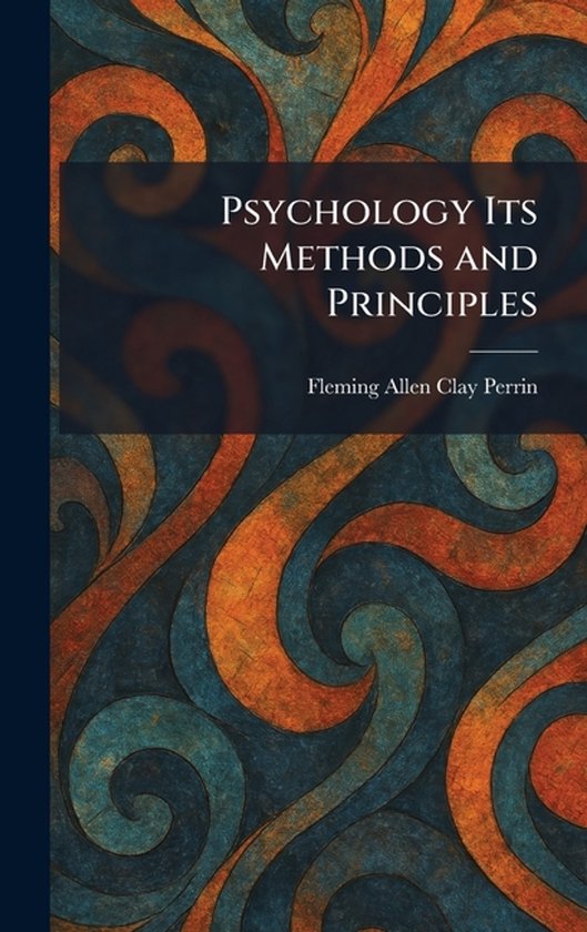 Psychology Its Methods and Principles - cover