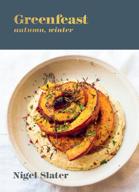 Greenfeast: Autumn, Winter: [a Cookbook] - cover
