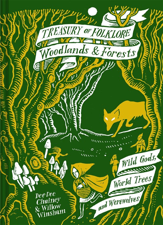 Treasury of Folklore - Treasury of Folklore: Woodlands and F ... - cover