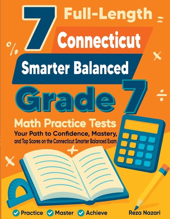 7 Full-Length Connecticut Smarter Balanced Grade 7 Math Prac ... - cover