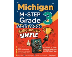 Michigan M-STEP Grade 3 Math Made Ridiculously Simple