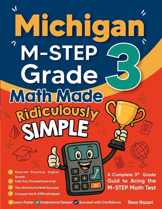 Michigan M-STEP Grade 3 Math Made Ridiculously Simple - cover