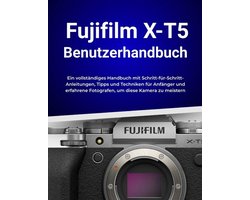 Fujifilm X-T5 Benutzerhandbuch